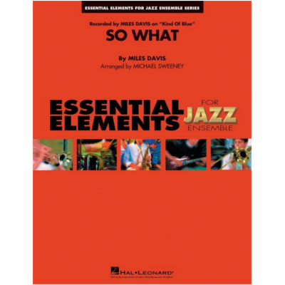 So What, Miles Davis Arr. Michael Sweeney Stage Band Chart Grade 1-2-Stage Band chart-Hal Leonard-Engadine Music