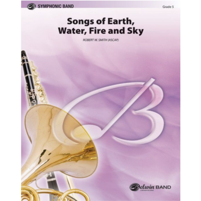 Songs of Earth, Water, Fire, and Sky, Robert W. Smith Concert Band Chart Grade 5-Concert Band Chart-Alfred-Engadine Music