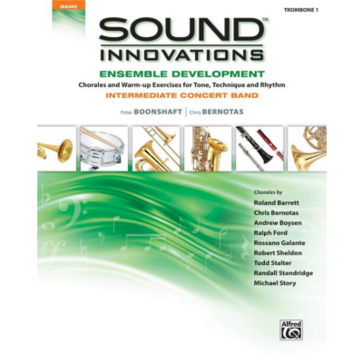 Sound Innovations for Concert Band Ensemble Development for Intermediate Concert Band - Trombone 1-Ensemble-Alfred-Engadine Music