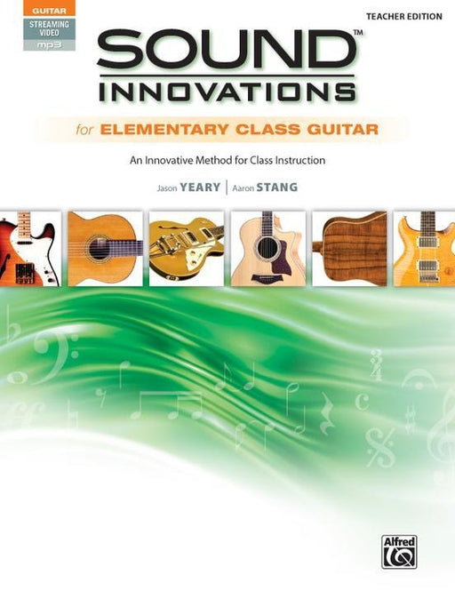 Sound Innovations for Elementary Class Guitar - Teacher Book & Online Audio