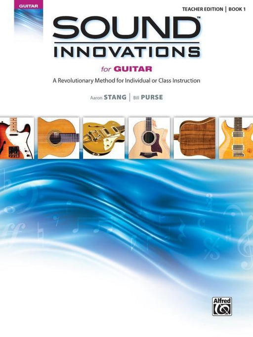 Sound Innovations for Guitar, Book 1 - Teacher Book