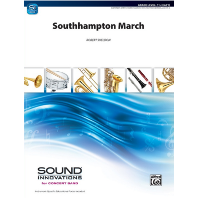 Southampton March, Robert Sheldon Concert Band Chart Grade 1.5-Concert Band Chart-Alfred-Engadine Music