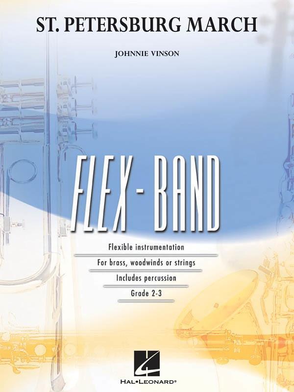St. Petersburg March, Johnnie Vinson FlexBand Grade 2-3