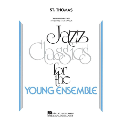 St. Thomas, Sonny Rollins Arr. Mark Taylor Stage Band Chart Grade 3-Stage Band chart-Hal Leonard-Engadine Music