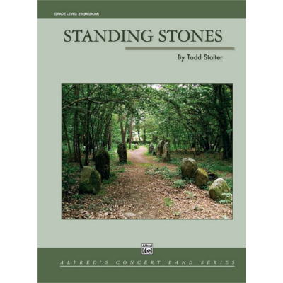 Standing Stones, Todd Stalter Concert Band Chart Grade 3.5-Concert Band Chart-Alfred-Engadine Music