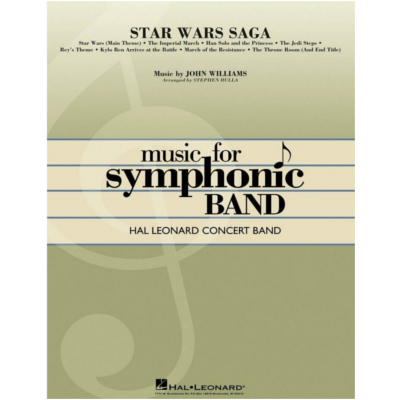 Star Wars Saga, John Williams Arr. Stephen Bulla Concert Band Chart Grade 4-Concert Band Chart-Hal Leonard-Engadine Music