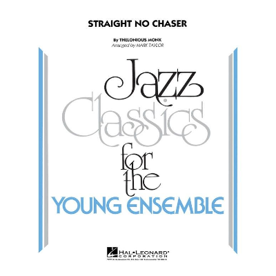 Straight No Chaser, Thelonious Monk Arr. Mark Taylor Stage Band Chart Grade 3-Stage Band chart-Hal Leonard-Engadine Music
