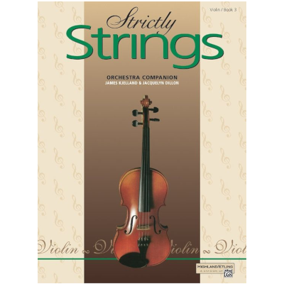 Strictly Strings, Book 3 - Violin-Strings-Alfred-Engadine Music