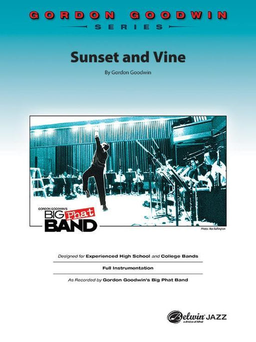 Sunset and Vine, Gordon Goodwin Stage Band Grade 6