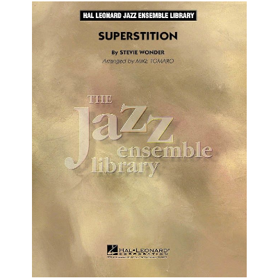 Superstition Arr. Mike Tomaro Stage Band Chart Grade 4-Stage Band chart-Hal Leonard-Engadine Music