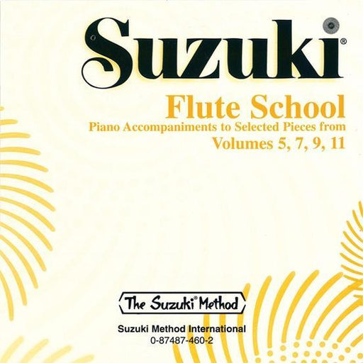 Suzuki Flute School CD, Volume 5, 7, 9 & 11 - Piano Accompaniment (Selected Pieces)
