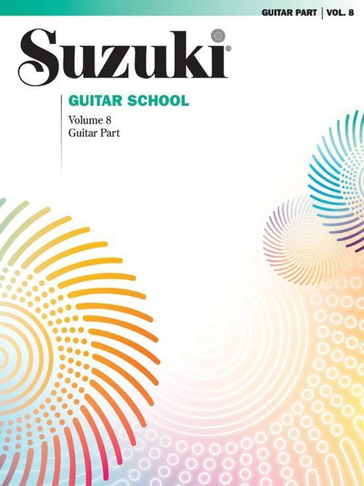 Suzuki Guitar School Volume 8 - Guitar Part