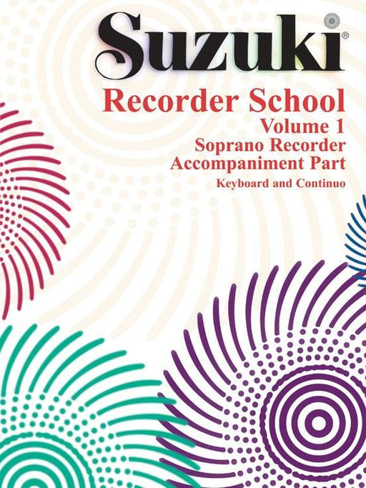 Suzuki Recorder School (Soprano Recorder) Volume 1 - Piano Accompaniment (Revised)