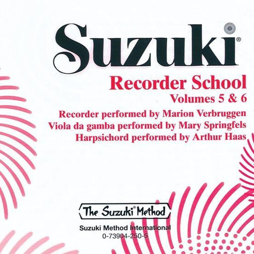 Suzuki Recorder School (Soprano and Alto Recorder) Volume 5 & 6 - CD