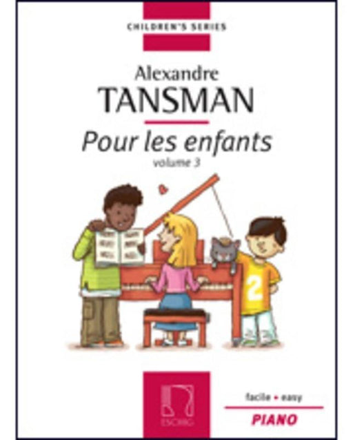 Tansman - Pour les Enfants Vol. 3, Piano