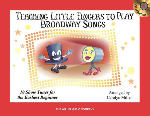 Teaching Little Fingers to Play Broadway Songs Book/CD-Piano & Keyboard-Hal Leonard-Engadine Music