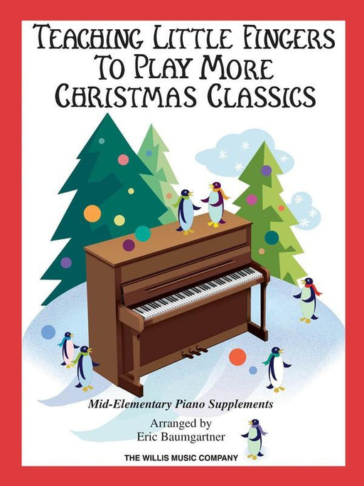 Teaching Little Fingers to Play More Christmas Classics-Piano & Keyboard-Hal Leonard-Engadine Music