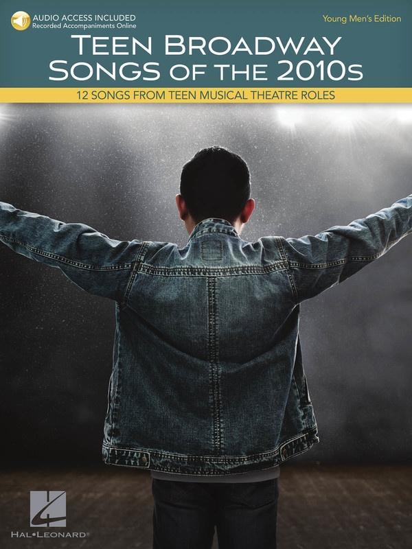 Teen Broadway Songs of the 2010s - Young Men's Edition-Vocal-Hal Leonard-Engadine Music