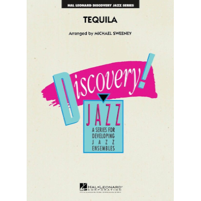 Tequila, Chuck Rio Arr. Michael Sweeney Stage Band Chart Grade 1.5-Stage Band chart-Hal Leonard-Engadine Music