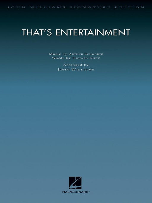 That's Entertainment, John Williams Full Orchestra-Full Orchestra-Hal Leonard-Engadine Music