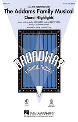 The Addams Family Musical, Choral Highlights SATB