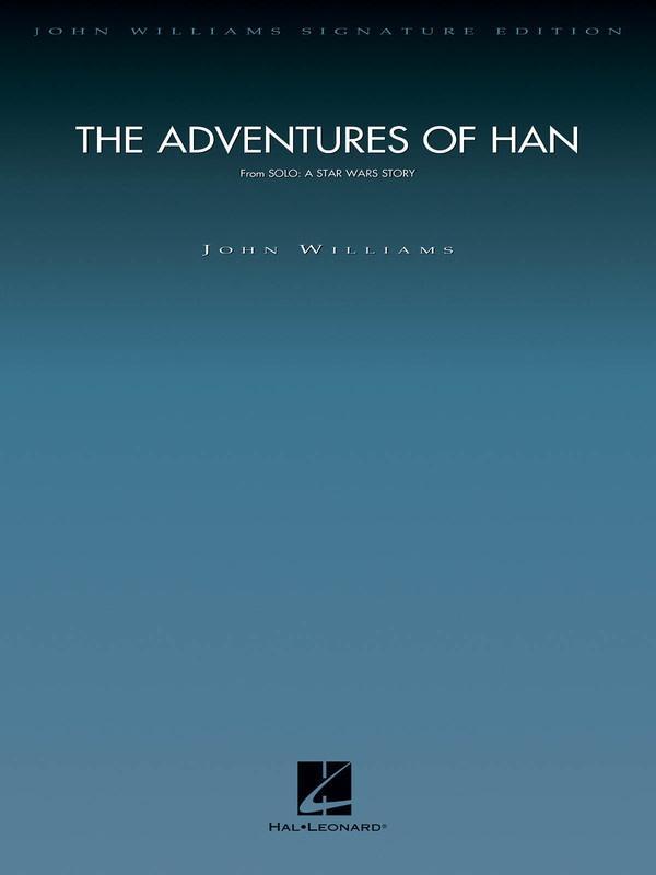 The Adventures of Han, John Williams Full Orchestra-Full Orchestra-Hal Leonard-Engadine Music