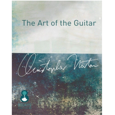 The Art of the Guitar, Christopher Norton-Guitar & Folk-Hal Leonard-Engadine Music