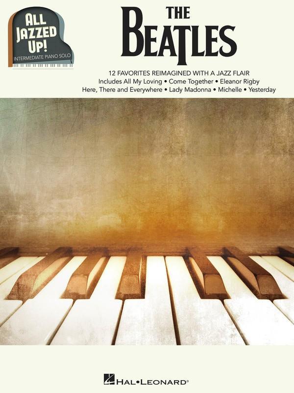 The Beatles - All Jazzed Up!-Piano & Keyboard-Hal Leonard-Engadine Music