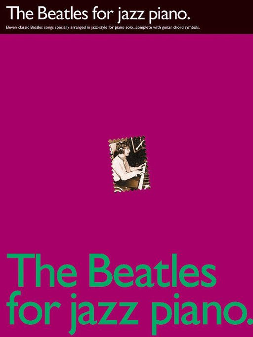 The Beatles for Jazz Piano-Piano & Keyboard-Hal Leonard-Engadine Music