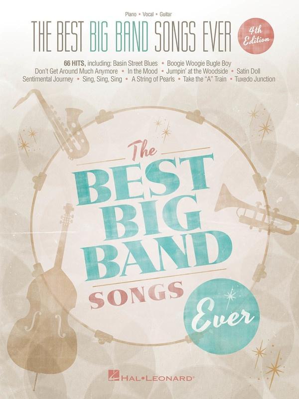 The Best Big Band Songs Ever 4th Edition - Piano, Vocal & Guitar-Piano Vocal & Guitar-Hal Leonard-Engadine Music