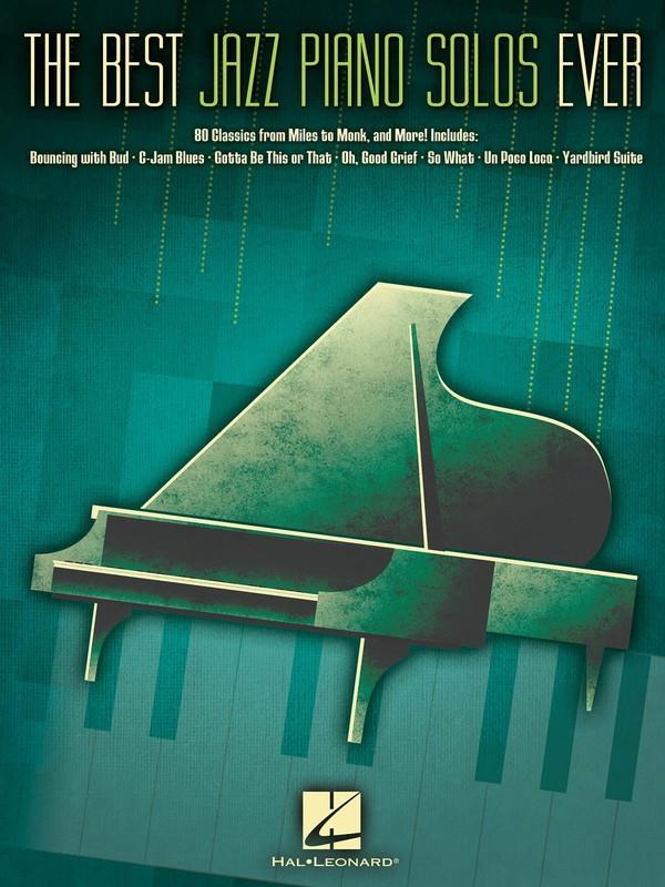 The Best Jazz Piano Solos Ever-Piano & Keyboard-Hal Leonard-Engadine Music