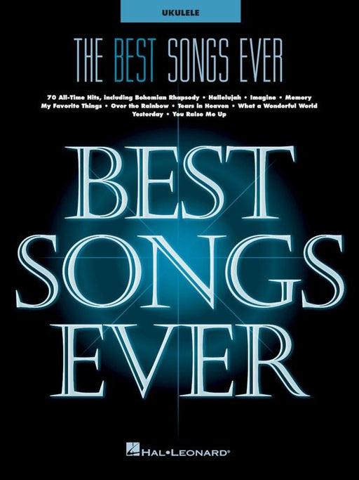 The Best Songs Ever for Ukulele-Strings-Hal Leonard-Engadine Music