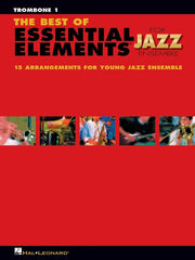 The Best of Essential Elements for Jazz Ensemble, Trombone 1-Jazz Ensemble-Hal Leonard-Engadine Music