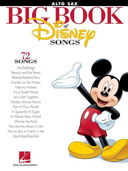 The Big Book of Disney Songs - Alto Saxophone-Woodwind-Hal Leonard-Engadine Music