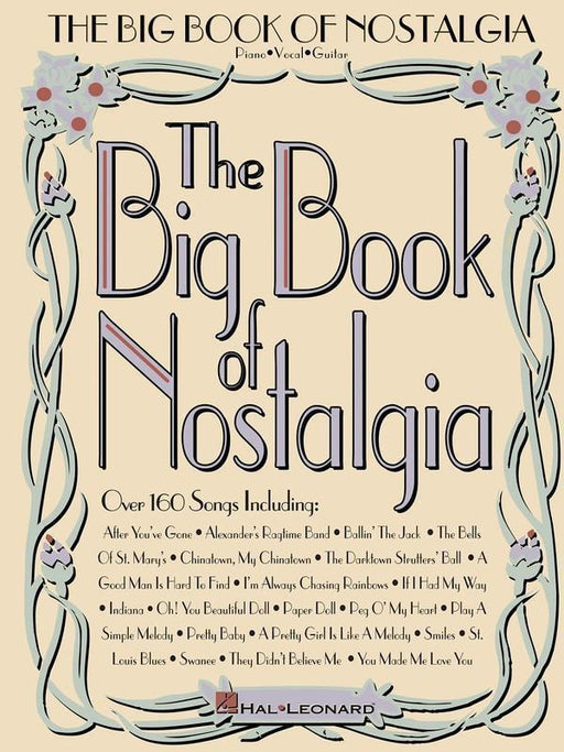 The Big Book of Nostalgia-Songbooks-Hal Leonard-Engadine Music