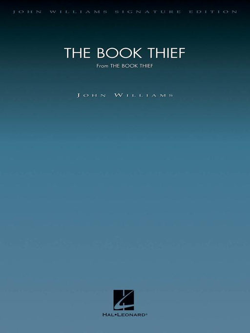 The Book Thief, John Williams Full Orchestra-Full Orchestra-Hal Leonard-Engadine Music