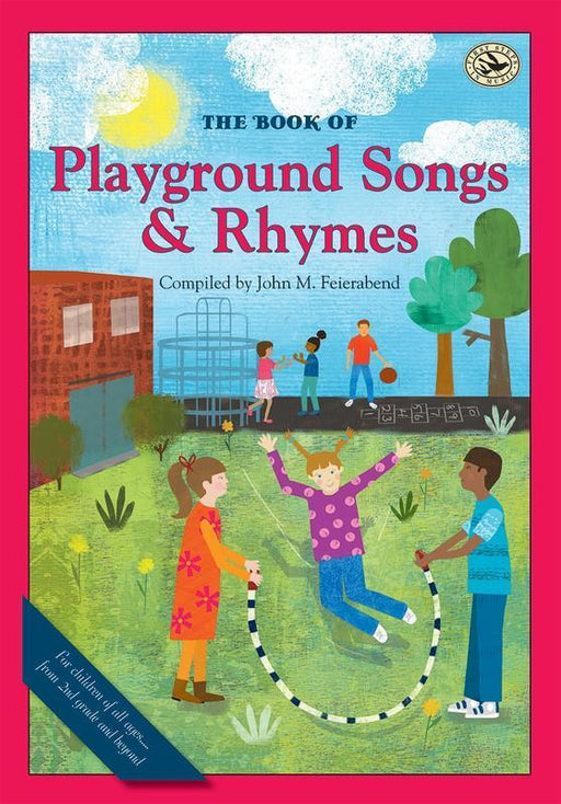 The Book of Playground Songs and Rhymes-Classroom-Hal Leonard-Engadine Music