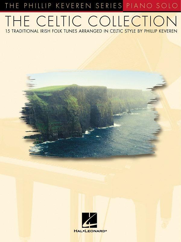 The Celtic Collection, Piano-Piano & Keyboard-Hal Leonard-Engadine Music