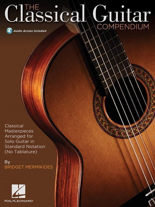 The Classical Guitar Compendium-Guitar & Folk-Hal Leonard-Engadine Music