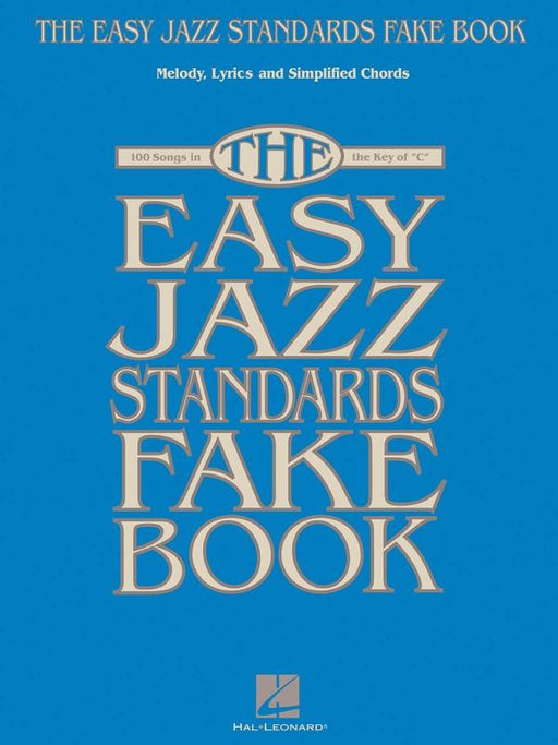 The Easy Jazz Standards Fake Book, C Instruments-Jazz-Hal Leonard-Engadine Music