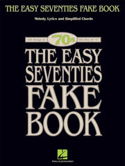 The Easy Seventies Fake Book-Songbooks-Hal Leonard-Engadine Music