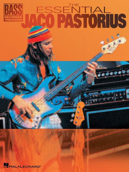The Essential Jaco Pastorius-Songbooks-Hal Leonard-Engadine Music