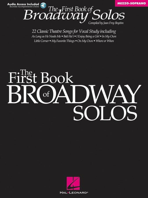 The First Book of Broadway Solos, Mezzo-Soprano/Alto Edition-Vocal-Hal Leonard-Engadine Music