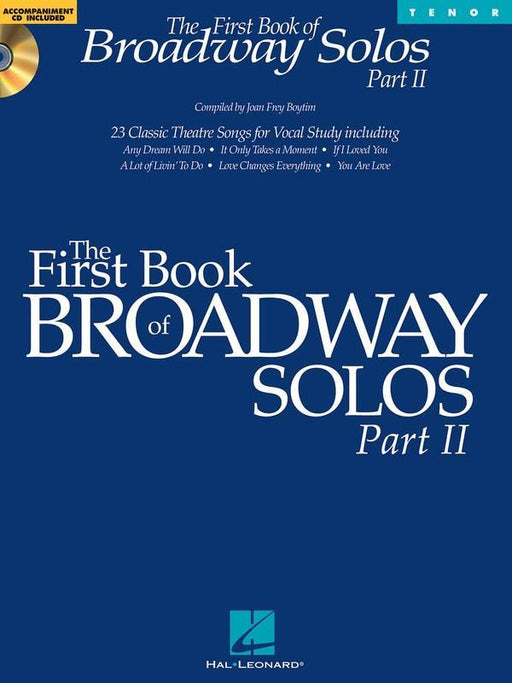 The First Book of Broadway Solos - Part II, Tenor Edition-Vocal-Hal Leonard-Engadine Music