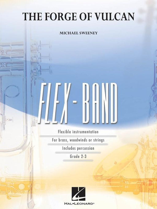 The Forge of Vulcan, Michael Sweeney FlexBand Grade 2-3
