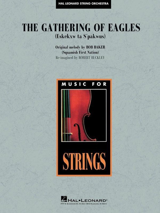 The Gathering of Eagles, Arr. Robert Buckley Stage Band Grade 3-4-String Orchestra-Hal Leonard-Engadine Music