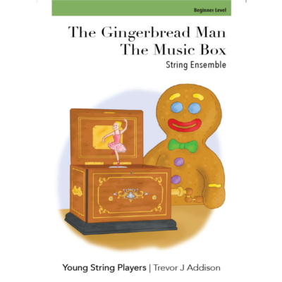 The Gingerbread Man, Trevor J. Addison String Ensemble Beginner Level-String Ensemble-Young String Players-Engadine Music