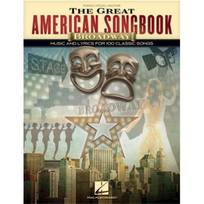 The Great American Songbook Broadway, Piano Vocal & Guitar-Piano Vocal & Guitar-Hal Leonard-Engadine Music