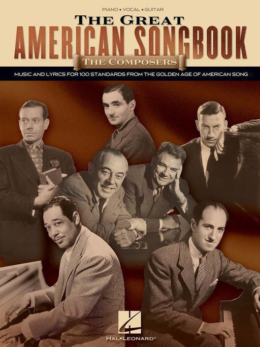 The Great American Songbook - The Composers-Songbooks-Hal Leonard-Engadine Music
