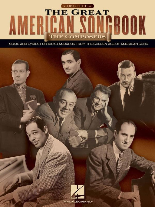 The Great American Songbook - The Composers, Ukulele-Guitar & Folk-Hal Leonard-Engadine Music